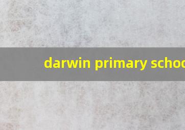 darwin primary school